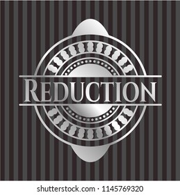 Reduction silver badge