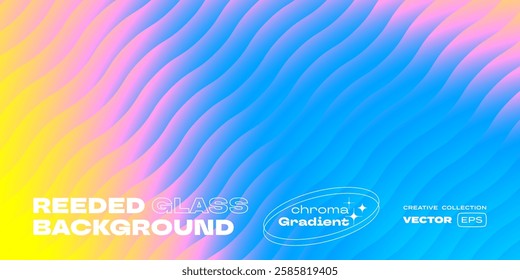 Reeded glass background, glassmorphism ribbed texture or displacement effect. Vector 3D ribbed glass morphism background with color gradient for trendy Y2K design