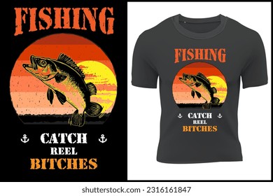 Reel bitches catch fishing.Fishing t-shirt