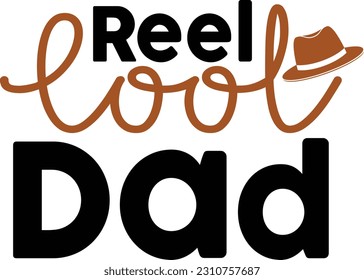 Reel cool dad- Dad Design