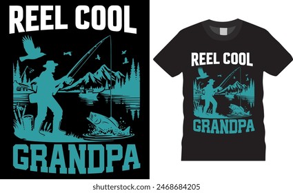 Reel cool grandpa Happy Father's day T-shirt Design t-shirt design- father's day quotes t-shirt design, dad Vintage Vector graphic t Shirt Design Bundle, Father's Day Typography t-Shirt design. 