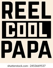 Reel cool papa Graphic Design