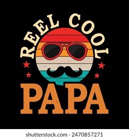 Reel cool Papa - Retro Ilustración vectorial de diseño de camiseta del día del padre