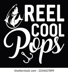 Reel Cool Pops fishing Boat Fishing Simple T Shirt Design