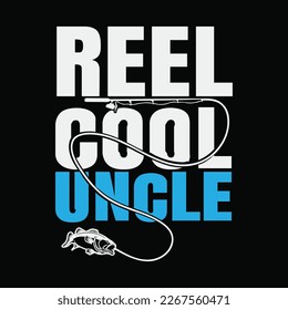 Reel Cool Uncle Fun Vintage Fathers Day Fishing