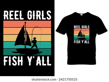 Reel Girls Fish Y'all T-shirt design. vector illustration 