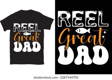 Reel Great Dad Fishing Dad t-shirt design Print template. You can download this design.