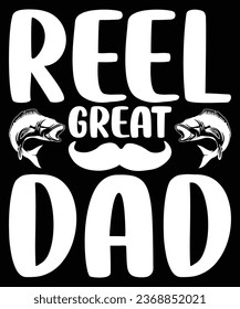 Reel great dad t shirt design template