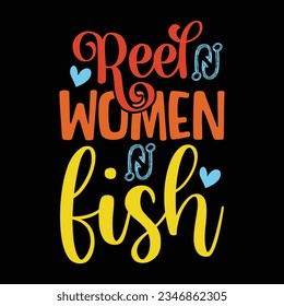 Reel Women Fish T-shirt Design