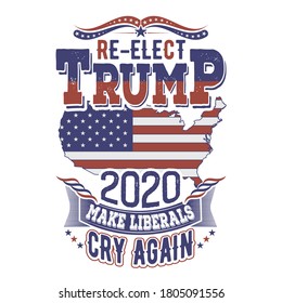2020 American Flag Trump Re-Elect Trump 2020 Make Liberals Cry Again T-Shirt