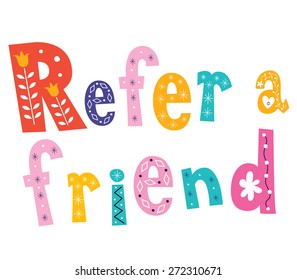 Refer A Friend