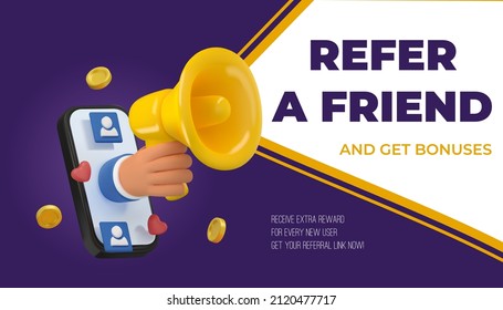 Refer a friend 3d banner design. Cartoon hand holding megaphone illustration on dark background. Vector partnership marketing in social media