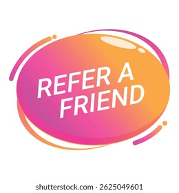 Recomiende a un amigo Botón con diseño de gradiente para atraer a los Clientes a recomendar servicios y productos