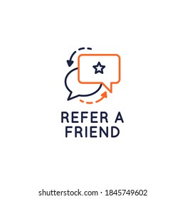 Refer a Friend icon. Referral program concept with speech bubbles icons isolated on white background. Vector illustration