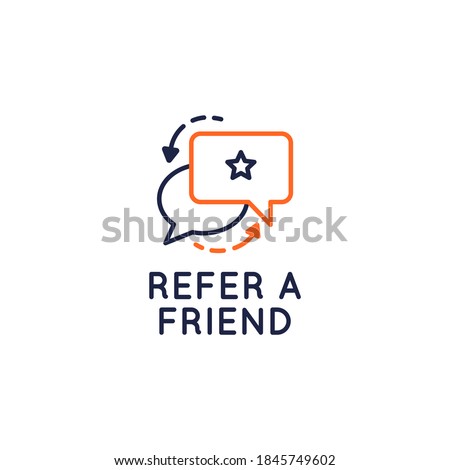 Refer a Friend icon. Referral program concept with speech bubbles icons isolated on white background. Vector illustration