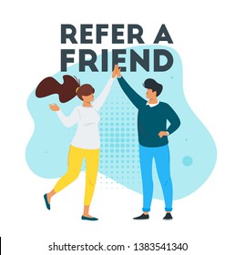 Refer A Friend Marketing Design With  Man And Woman Silhouette Giving A High Five. Advertising Concept. Vector Illustration Isolated On White Background.