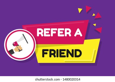 refer a friend - megaphone loudspeaker with message refer a friend.comic style
