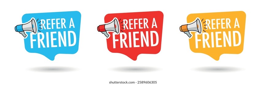 Refer a friend on speech bubble