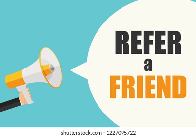 Refer A Friend Poster With Megaphone And Hand. Vector Illustration EPS10