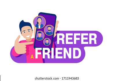 Refer a friend promo - referral program creative banner template - happy man holding phone and shows to his friends (people icons, avatars) - vector illustration with purple background