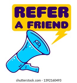 Refer a Friend. Referral Program. Loudspeaker Vapor Wave, Retro wave, Synthpop Style. Megaphone Icon. Colorful Loudspeaker on white background isolated. Stock Vector Illustration. Cartoon style.  