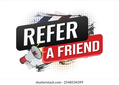 refer a friend referral program plan page poster banner mega phone graphic design icon logo sign symbol social media website coupon


