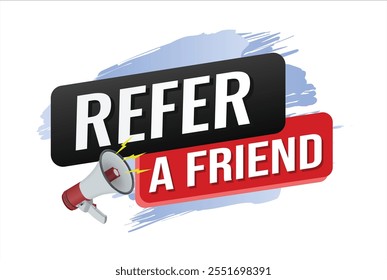 refer a friend referral program plan page poster banner mega phone graphic design icon logo sign symbol social media website coupon

