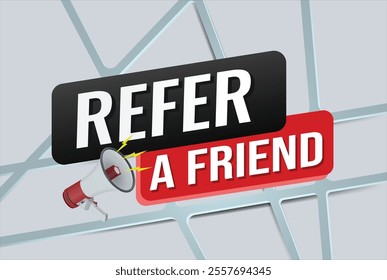 refer a friend referral program plan page poster banner mega phone graphic design icon logo sign symbol social media website coupon

