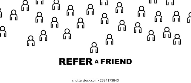 refer a friend sign on white background