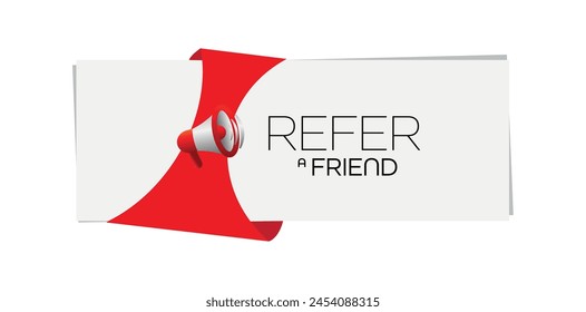 refer a friend sign on white background