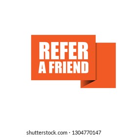 refer a friend speech bubble. Designed for your web site design, logo, app, UI