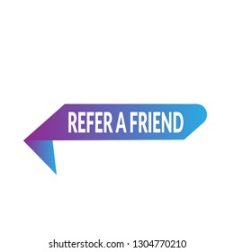 refer a friend speech bubble. Designed for your web site design, logo, app, UI