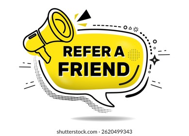 Indique um amigo. Balão de fala com Texto de referência. Banner web moderno com megafone. Ícone de linha de vetor para Negócios e Publicidade.
