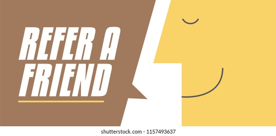 Refer A Friend speech bubble vector illustration. Man saying Refer A Friend. Business and Digital marketing concept for website and banners promotions
