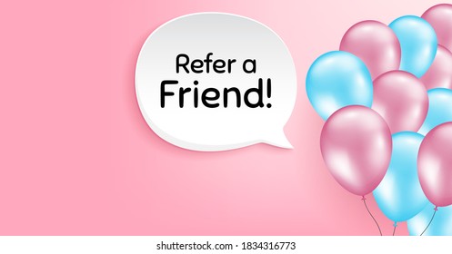 Refer a friend symbol. Pink balloon vector background. Referral program sign. Advertising reference. Birthday balloon background. Refer friend speech bubble. Celebrate pink banner. Vector