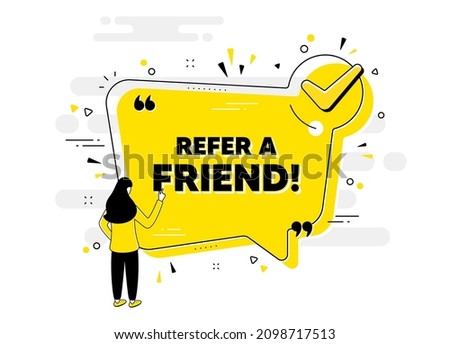 Refer a friend text. Check mark chat bubble banner with people. Referral program sign. Advertising reference symbol. Refer friend approved chat message. Checklist user background. Vector