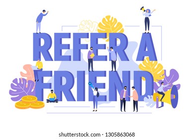 Refer a friend text concept background with people shouting in megaphone for a web page. Business promotion, advertising, calling through a shout, online alerting word flat vector illustration
