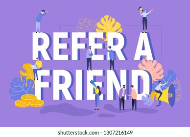 Refer a friend text concept background with people shouting in megaphone for a web page. Business promotion, advertising, calling through a shout, online alerting word flat vector illustration