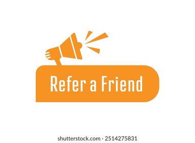 refer a friend text information sign