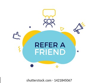 Refer A Friend Text On A Fluid Trendy Shape With Geometric Elements. Vector Design Banner Abstract Shape Concept  For Referral Program, Affiliate Marketing, Online Business