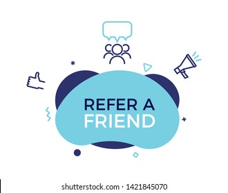 Refer A Friend Text On A Fluid Trendy Shape With Geometric Elements. Vector Design Banner Abstract Shape Concept  For Referral Program, Affiliate Marketing, Online Business