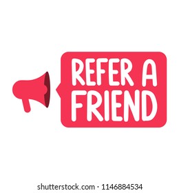 Refer a friend. Vector lettering illustration on white background.