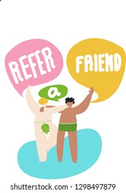 refer a friend word concept vector illustration with character hugging,Refer a friend. Vector three hand drawn speech bubbles illustration on white background. funny refer a friend.