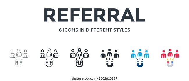 Referral Icon In Different Style Vector Illustration. Designed In Thin Line, Regular Line, Bold Line, Glyph, Color Fill, And Flat Style Can Be Used For Web
