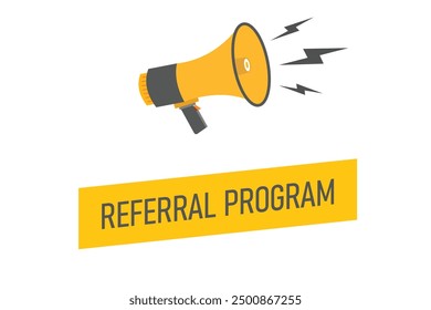 referral program button, banner, label, template for website. referral program text with colorful megaphone icon
