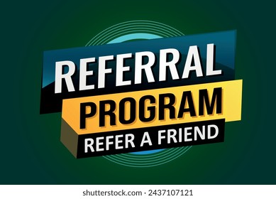referral program referral a friend poster banner graphic design icon logo sign symbol social media website coupon

