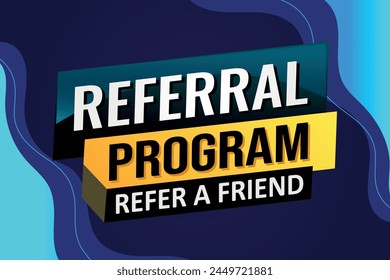 referral program referral a friend poster banner graphic design icon logo sign symbol social media website coupon

