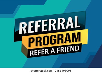 referral program referral a friend poster banner graphic design icon logo sign symbol social media website coupon

