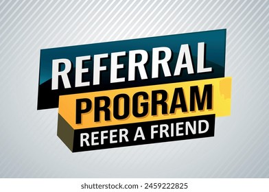 referral program referral a friend poster banner graphic design icon logo sign symbol social media website coupon

