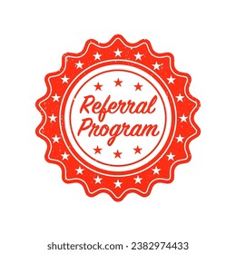 Referral program grunge rubber stamp on white background. Vector illustration